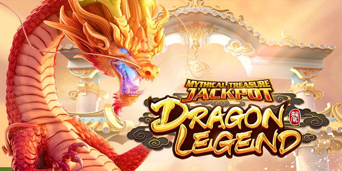 Slot Dragon Legend yang Paling Banyak Dapat Jackpot Minggu Ini