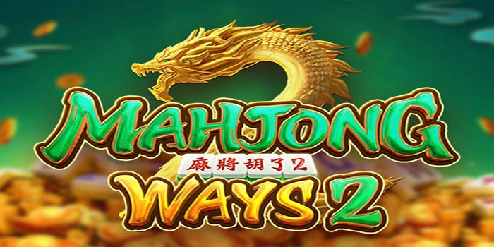Tips Rahasia Supaya Slot Mahjong Ways 2 Selalu Bikin Cuan