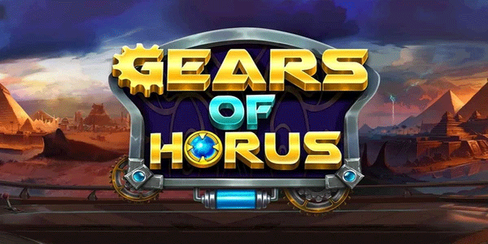 Ledakan Bonus Emas dari Slot Gear of Horus