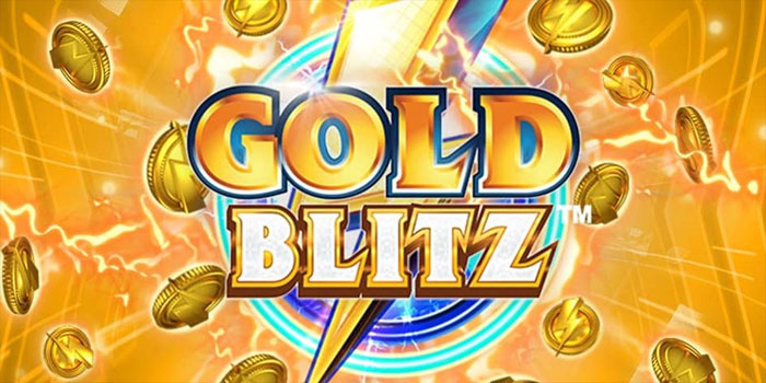 Panduan Lengkap Memaksimalkan Maxwin di Slot Gold Blitz
