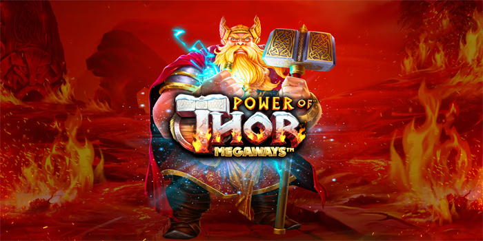 Tips Menang Terus di Slot Power of Thor Megaways 

