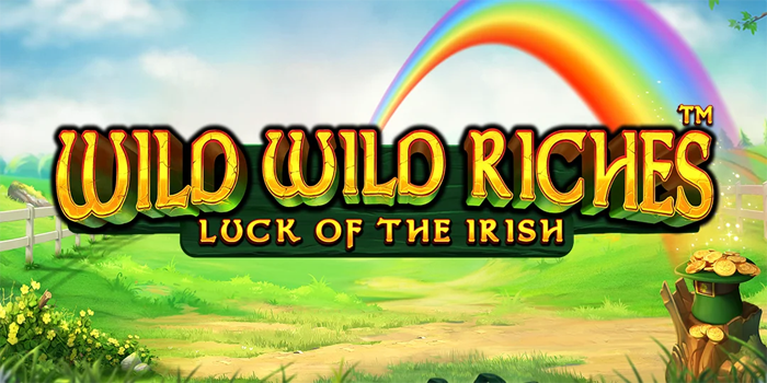 Trik Jackpot Cepat di Slot Wild Wild Riches Slot 